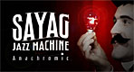 Sayag Jazz Machine live